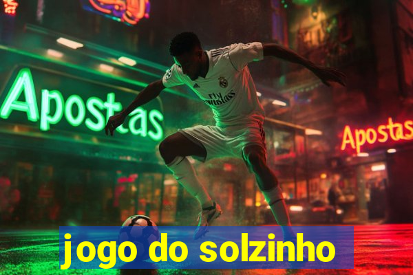 jogo do solzinho